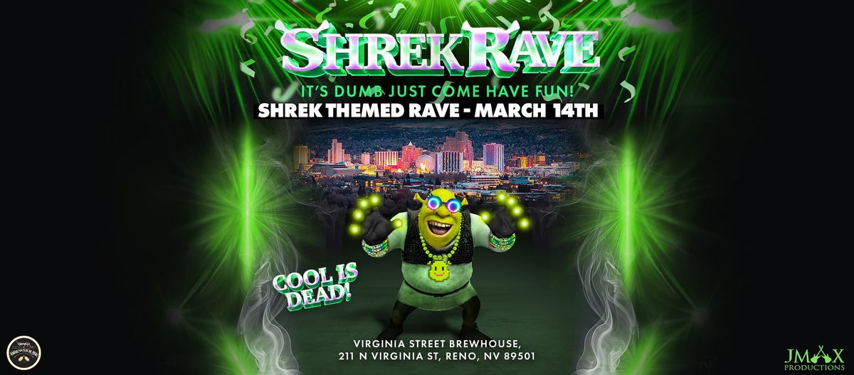 Shrek Rave