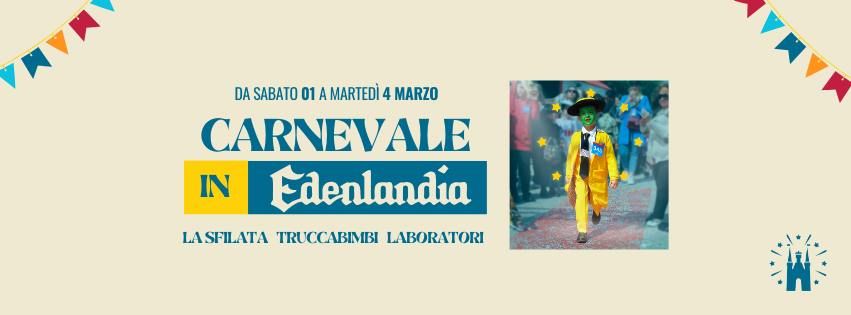 SFILATA DI CARNEVALE @Edenlandia