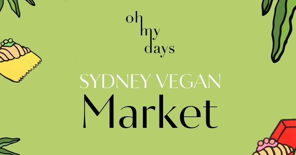 Oh My Days Vegan Patisserie will be at Sydney Vegan Market this Sunday! 