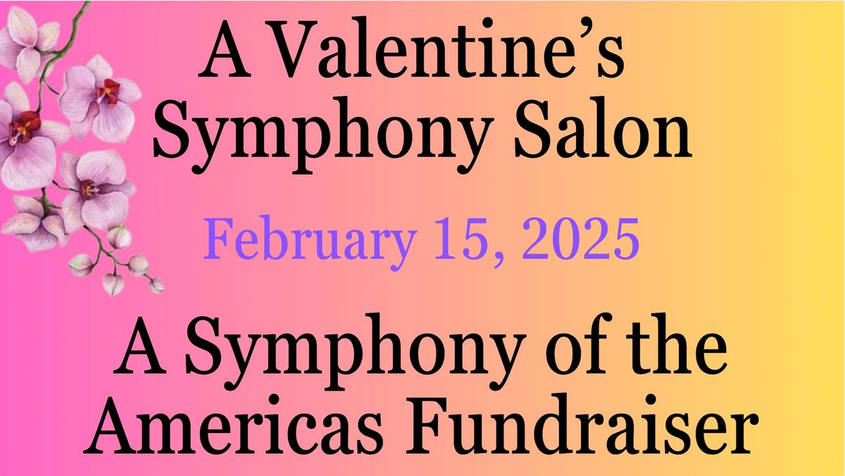 Valentine's Symphony Society Salon Fundraiser