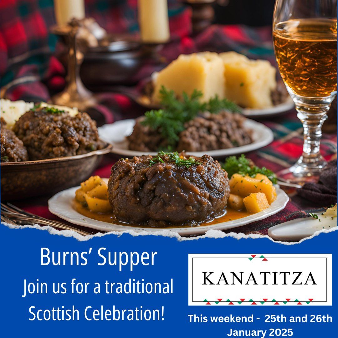 Burns' Supper, 25th and 26th Jan