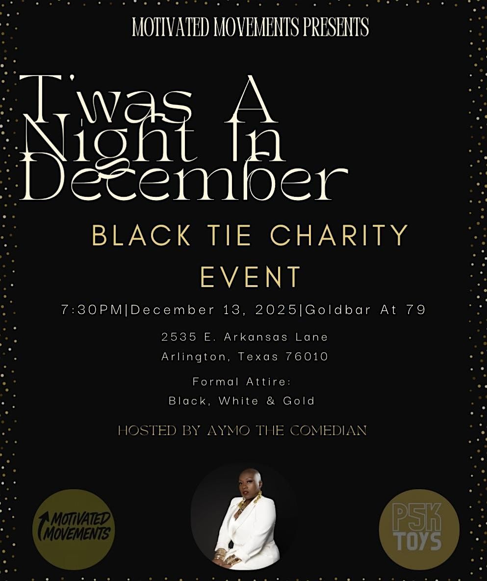 \u201cT\u2019was A Night In December\u201d Black Tie Charity Event