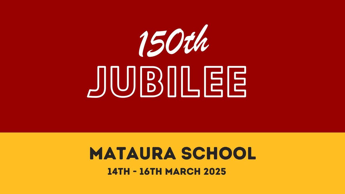 Mataura School 150th Jubilee