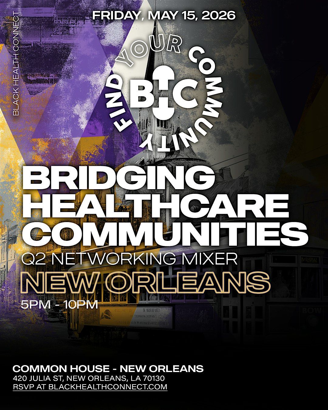 Black Health Connect | Bridging Healthcare Communities: NOLA - Q2 Mixer