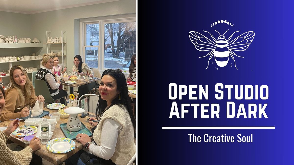 Open Studio After Dark 18+ (choose your own project)