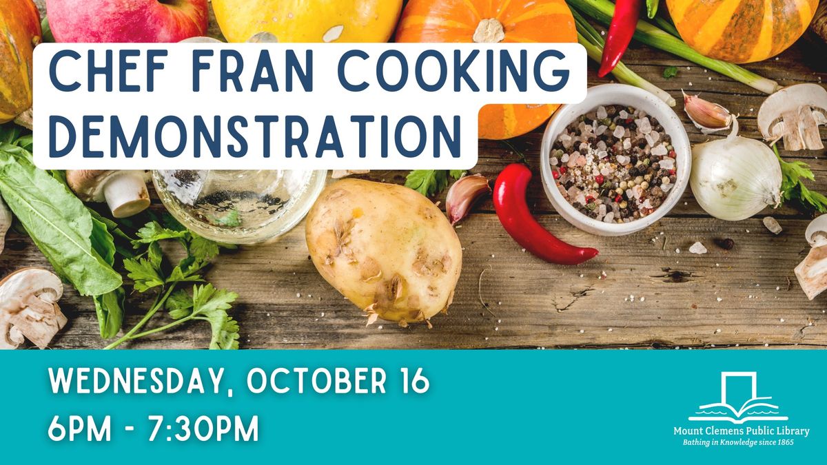 Chef Fran Cooking Demonstration