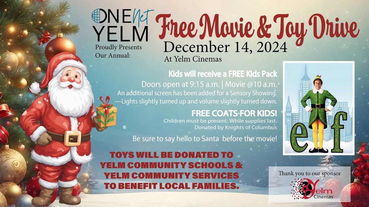 Annual Toy Drive and Movie at Yelm Cinemas