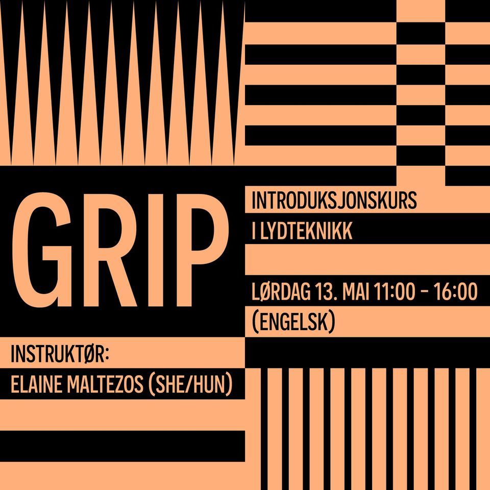 GRIP Introduction Course In Sound Engineering Med Elaine Maltezos 