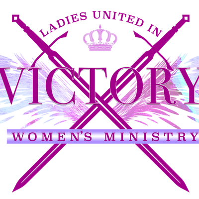 LADIES UNITED IN VICTORY~LUV~WOMEN'S MINISTRY Inc.