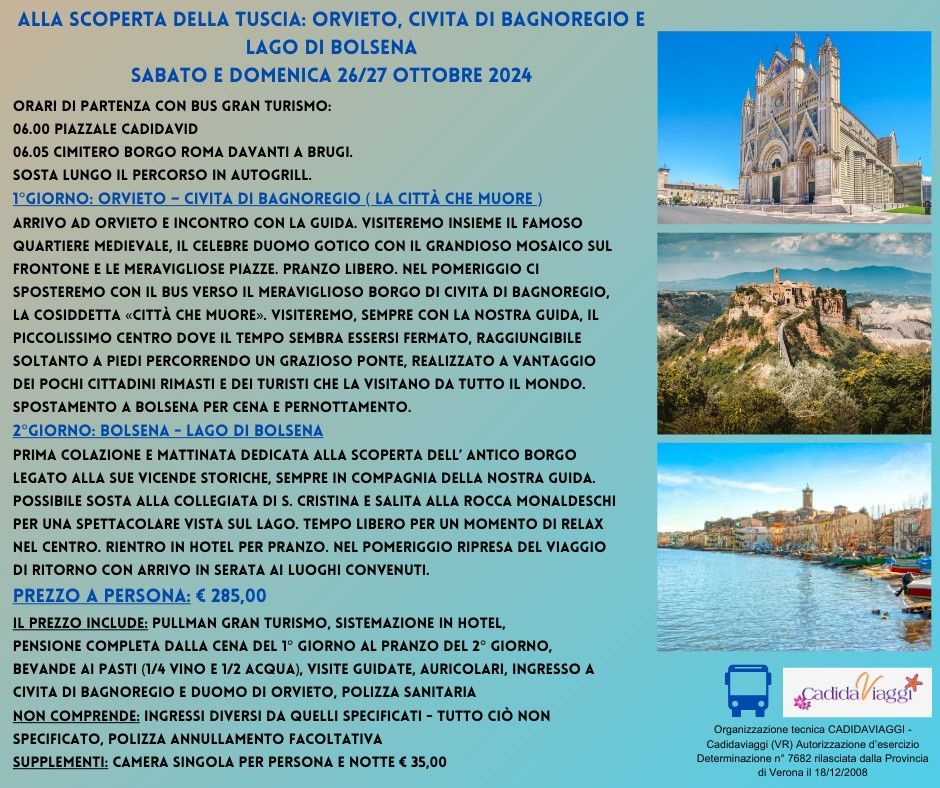 WEEKEND NELLA TUSCIA - LAGO DI BOLSEGNA , CIVITA DI BAGNOREGGIO E ORVIETO 