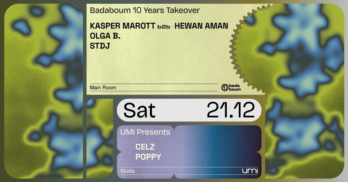 UMI x Badaboum 10 years takeover