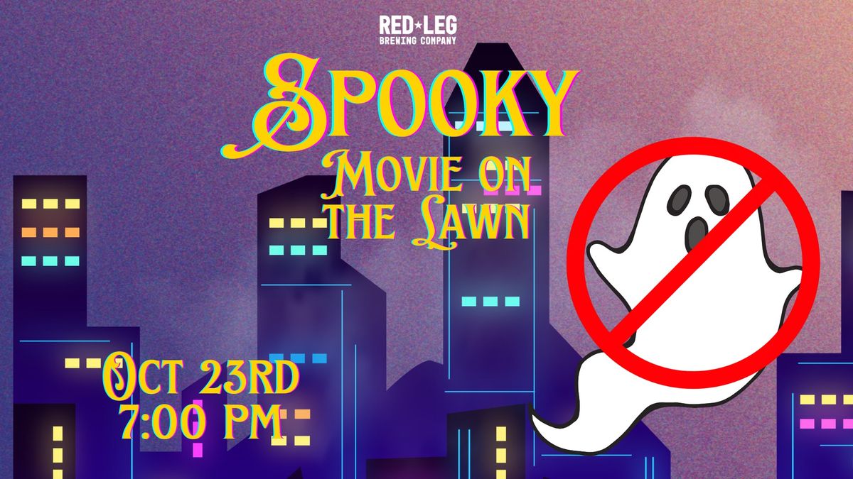 Spooky Movie on the Lawn - October 23rd 