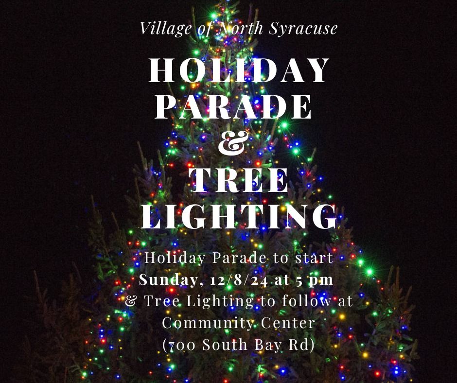 2024 North Syracuse Holiday Parade & Tree Lighting 