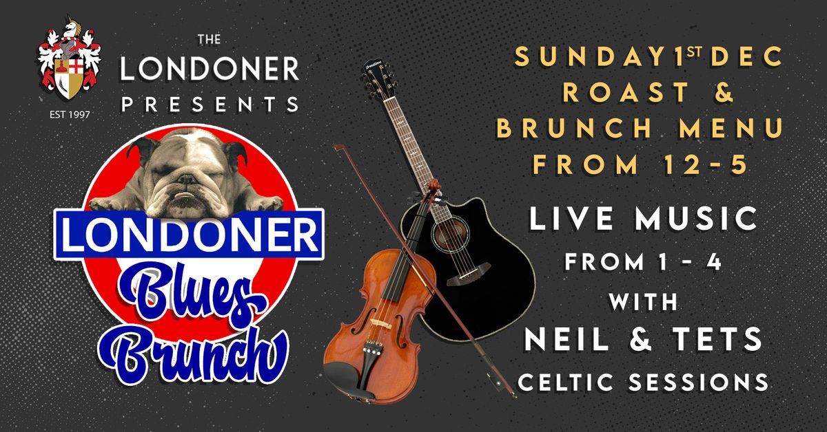 The Londoner Celtic Blues Brunch