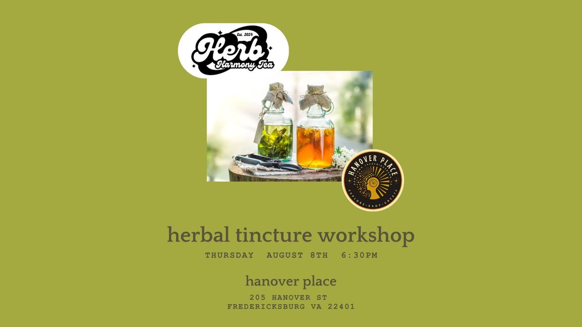 Herbal Tincture Workshop with Herb Harmony