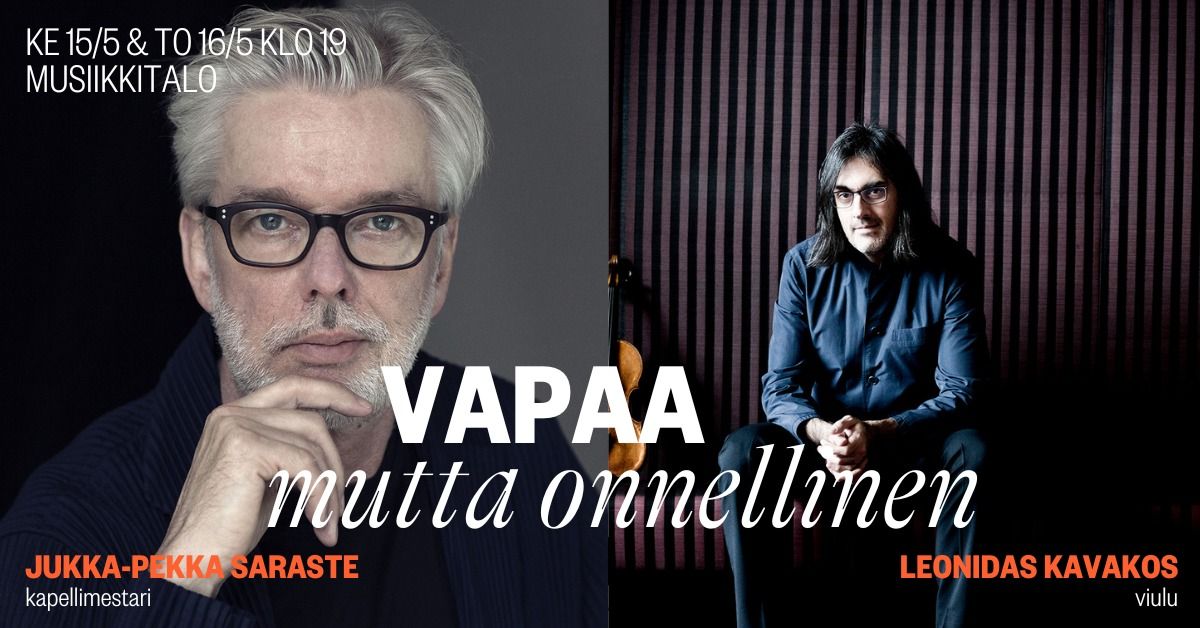 Jukka-Pekka Saraste & Leonidas Kavakos