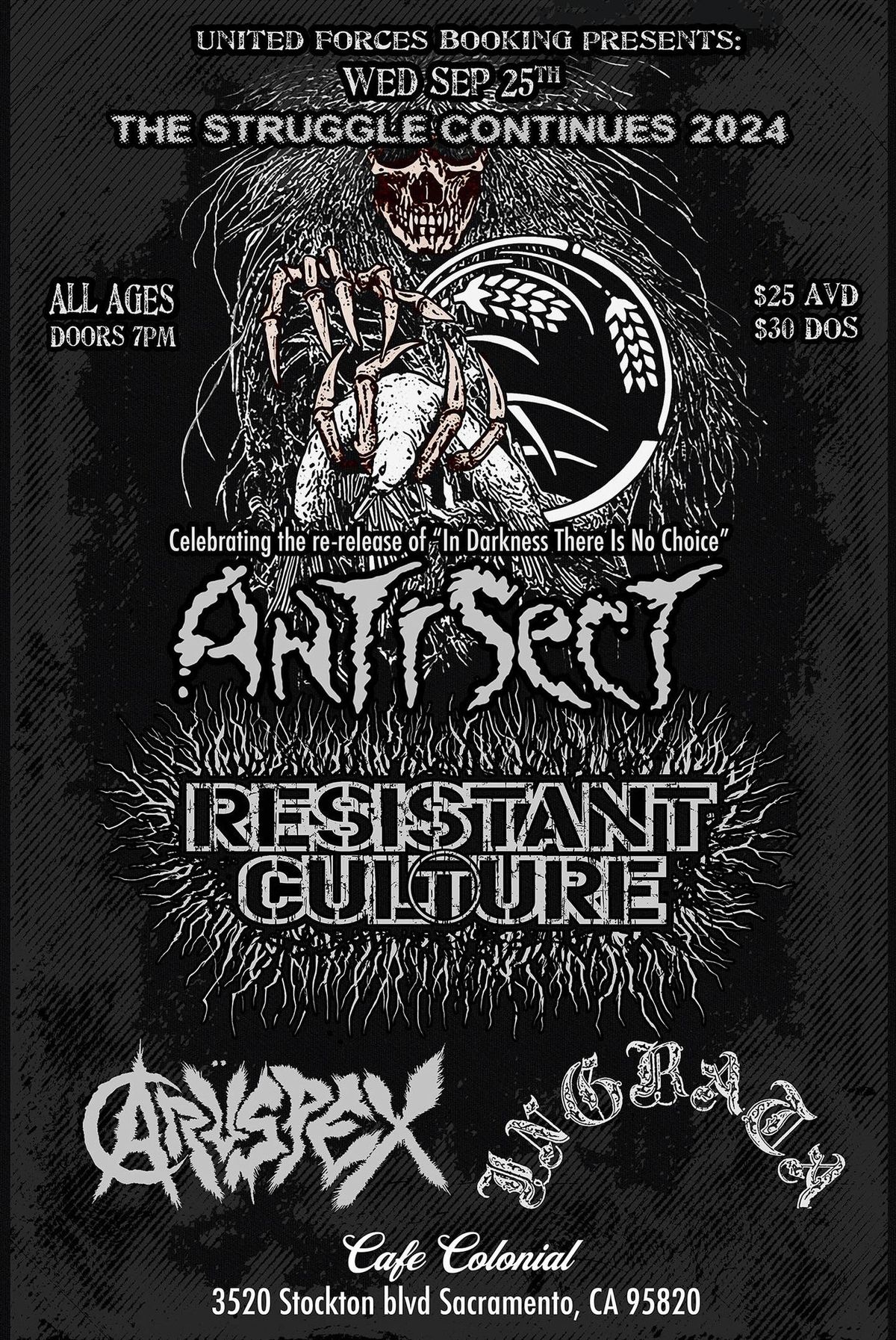 Antisect at Cafe Colonial with Resistant Culture, Aruspex, and Ingrata