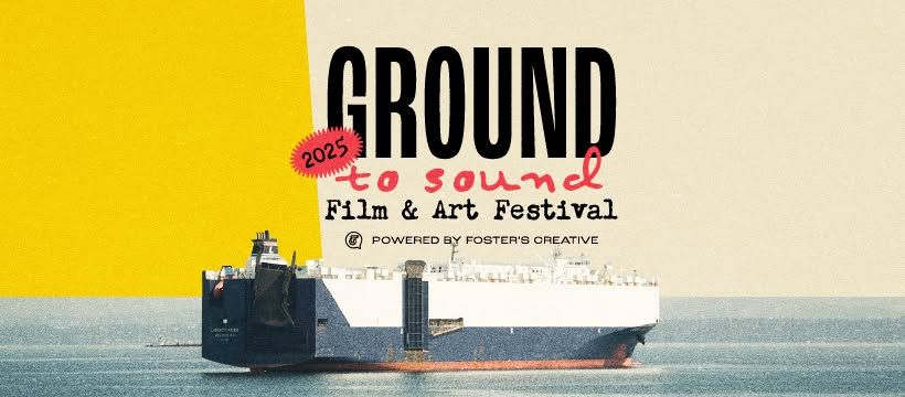 Ground to Sound Film & Art Festival 2025