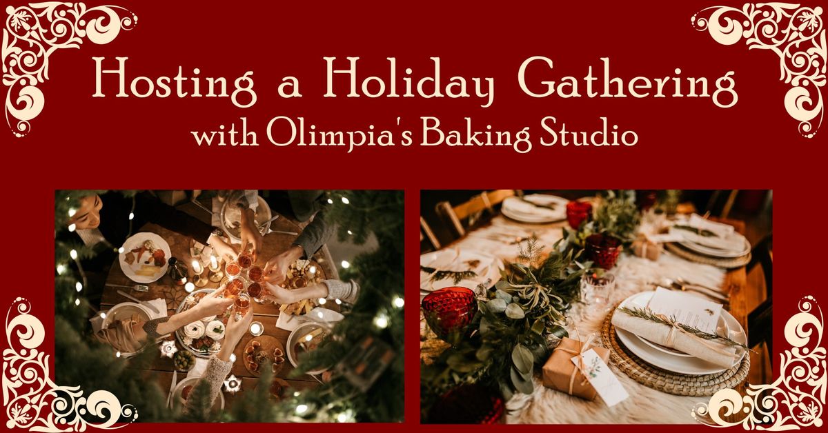 Hosting a Holiday Gathering