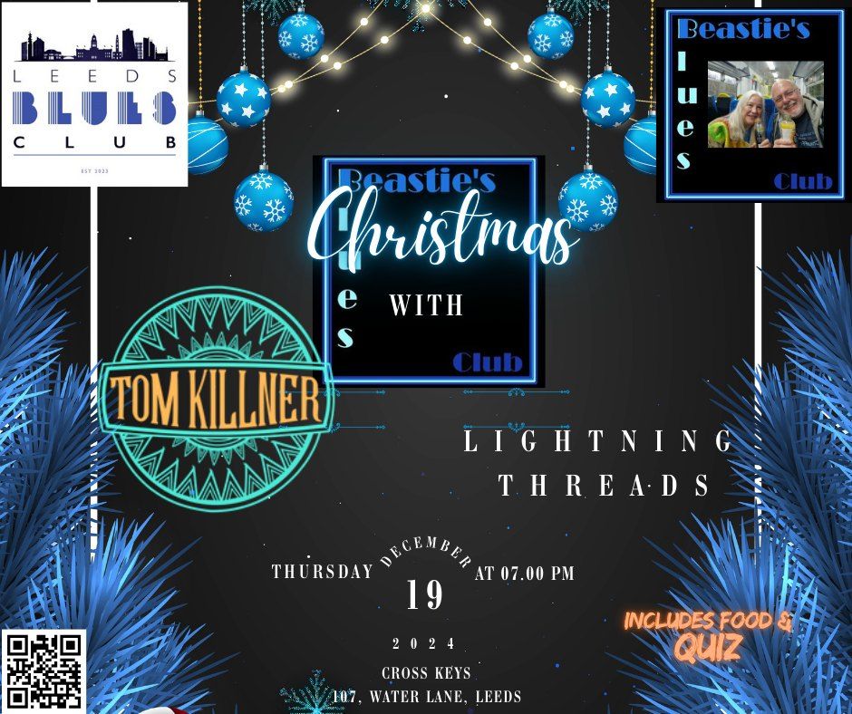 Beastie's Blues Club Christmas Party with Tom Killner and Lightning Threads