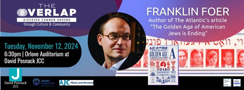 Franklin Foer - In Commemoration of Kristallnacht