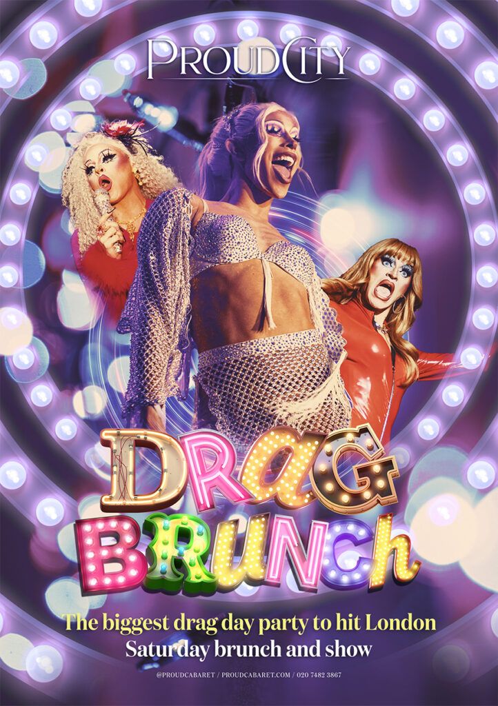 Drag Brunch - Proud City - Every Saturday