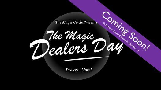 The Magic Dealers Day 2021