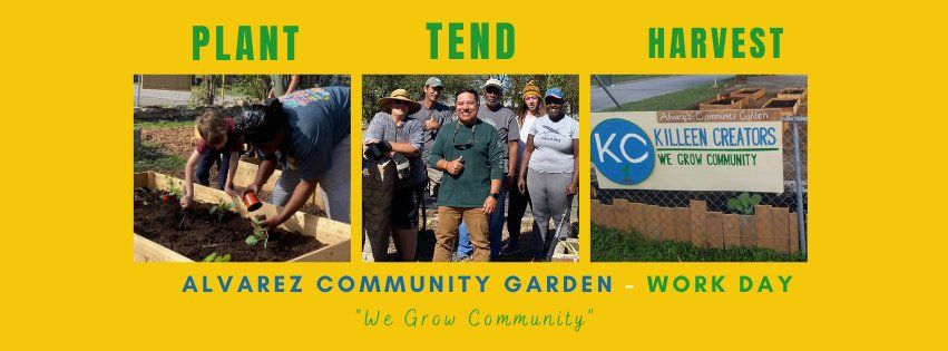 Alvarez Community Garden Gathering & Work Day