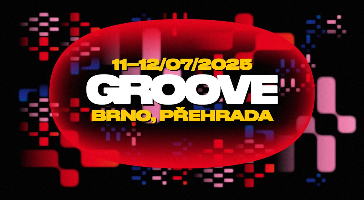 Groove Brno 2025 - Official Event