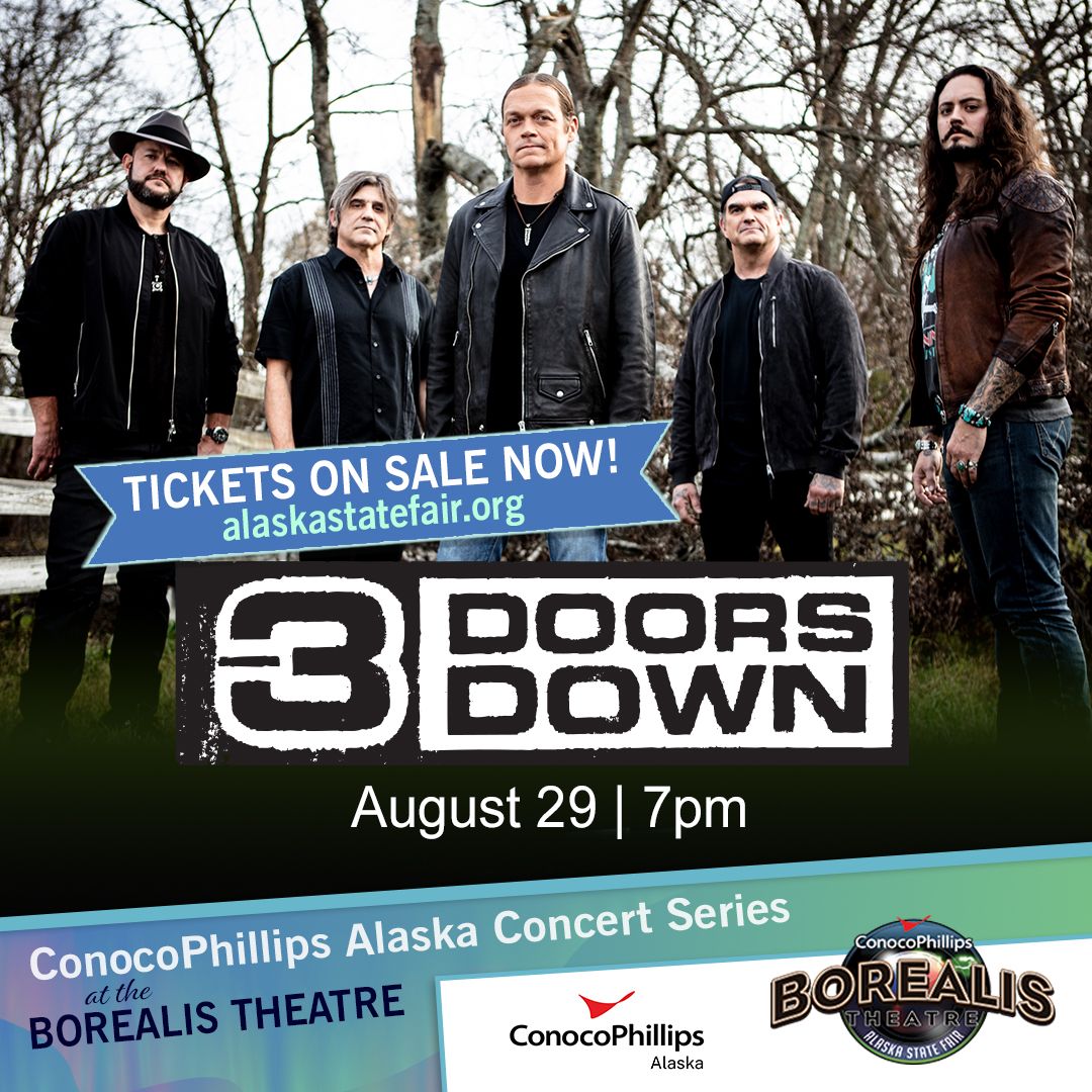 3 Doors Down at Alaska State Fairgrounds