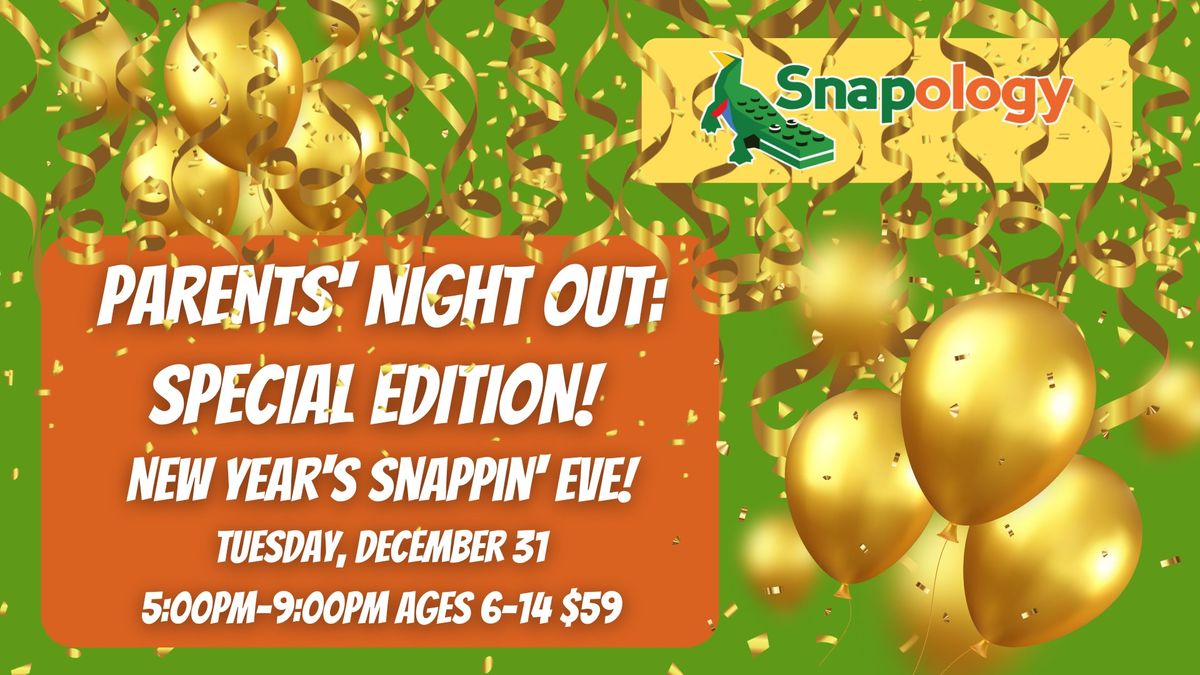 New Year's Snappin' Eve