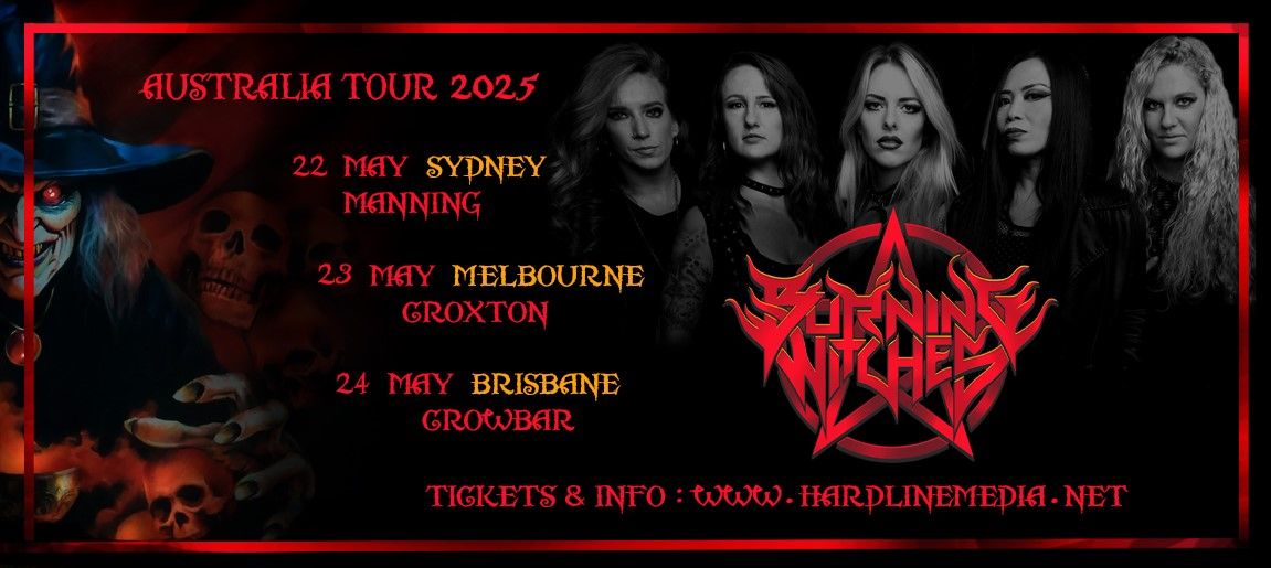 BURNING WITCHES - Melbourne - Croxton - Fri 23rd May