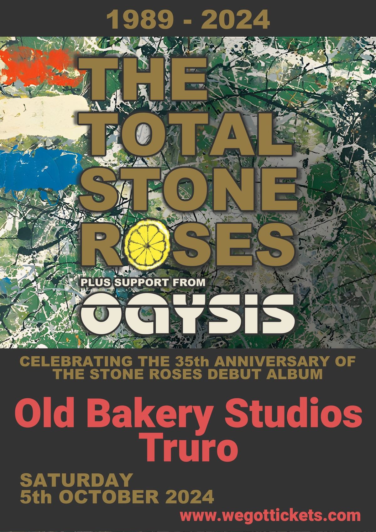 Madchester comes to Truro! Total Stone Roses and Oaysis on one bill!