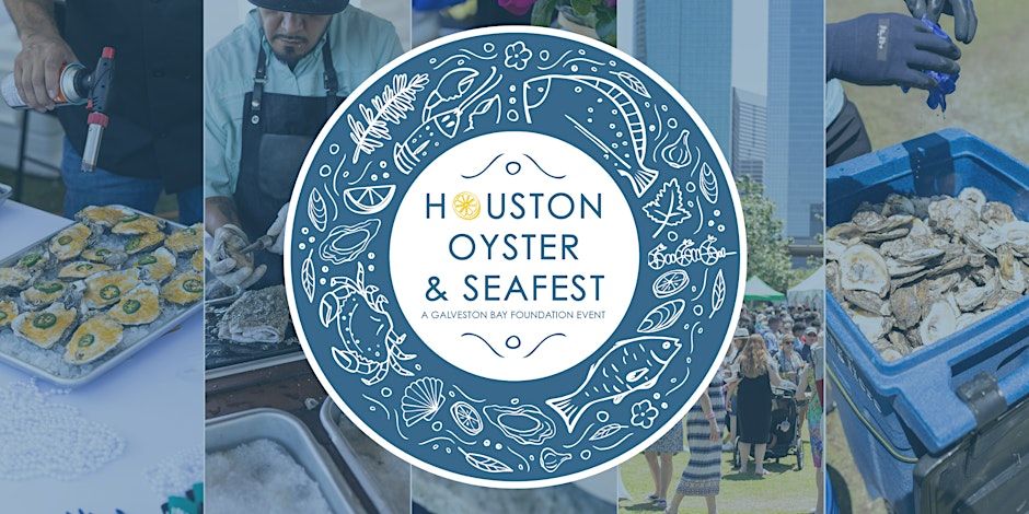 Houston Oyster & SeaFest 2025