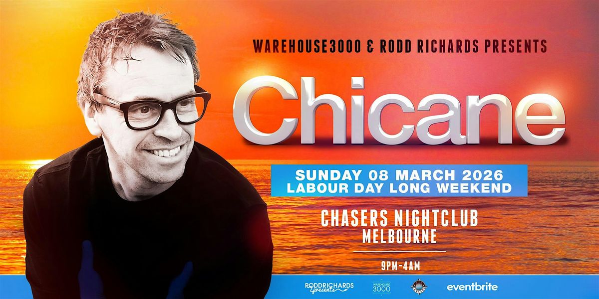 Chicane - Melbourne