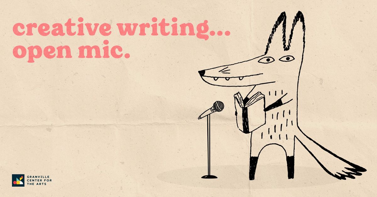 Creative Writing Open Mic