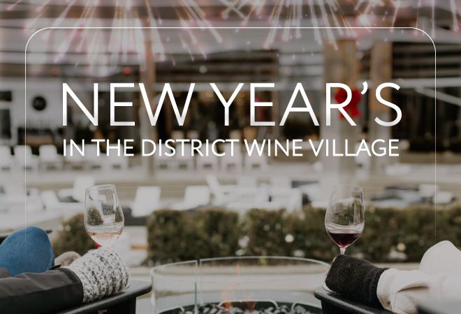 New Year's at District Wine Village