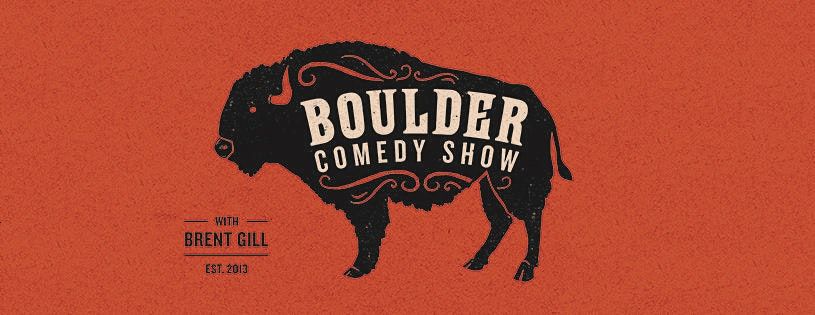 Boulder Comedy Show 7:30pm (Late Show)