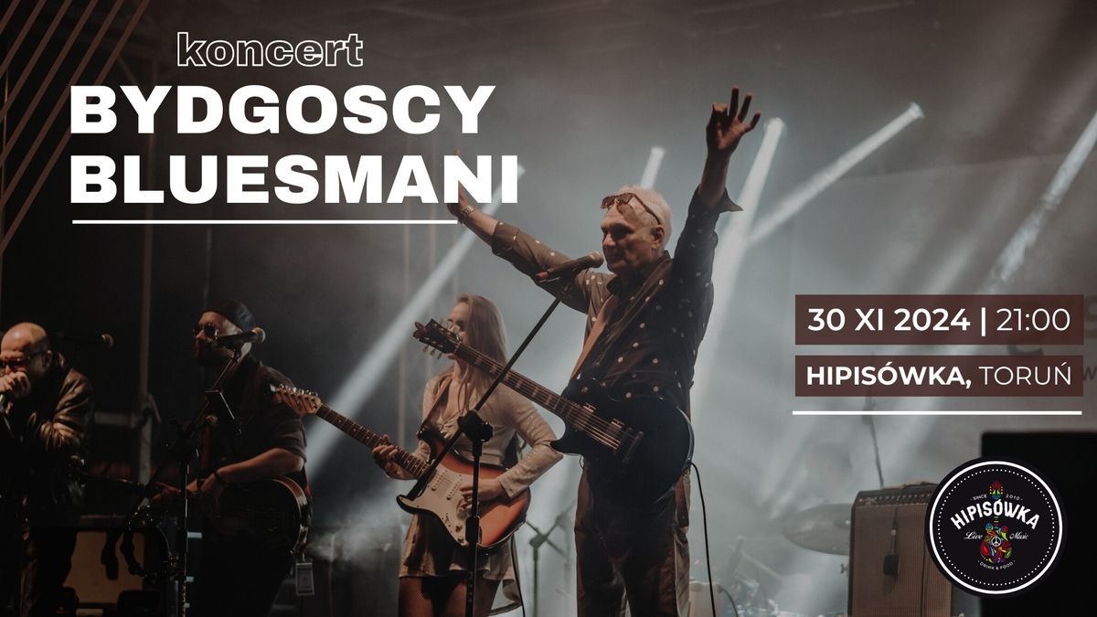 Bydgoscy Bluesmani\u30fb30.11.2024\u30fbHIPIS\u00d3WKA