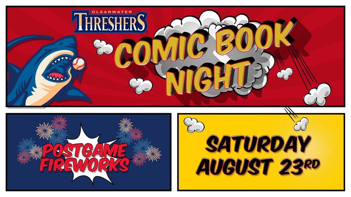 Comic Book Night at Clearwater Threshers