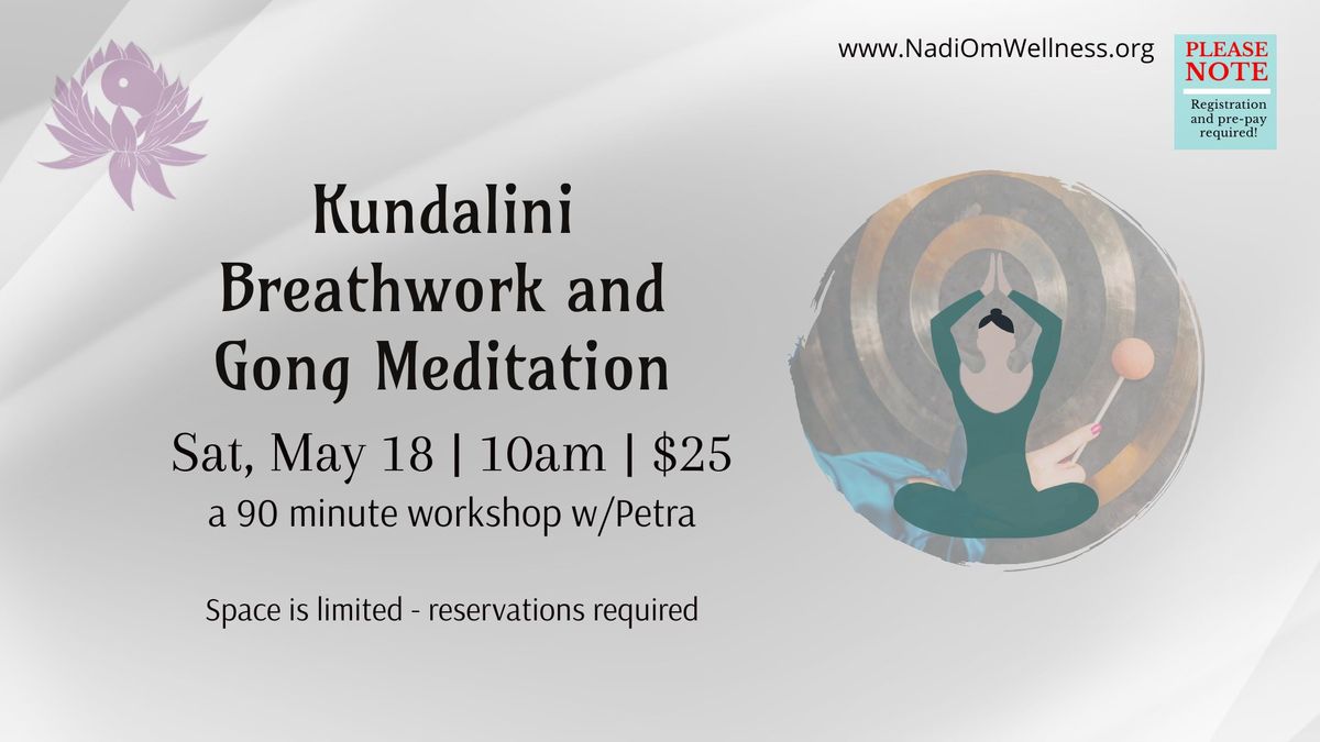 Kundalini Breathwork & Gong Meditation 