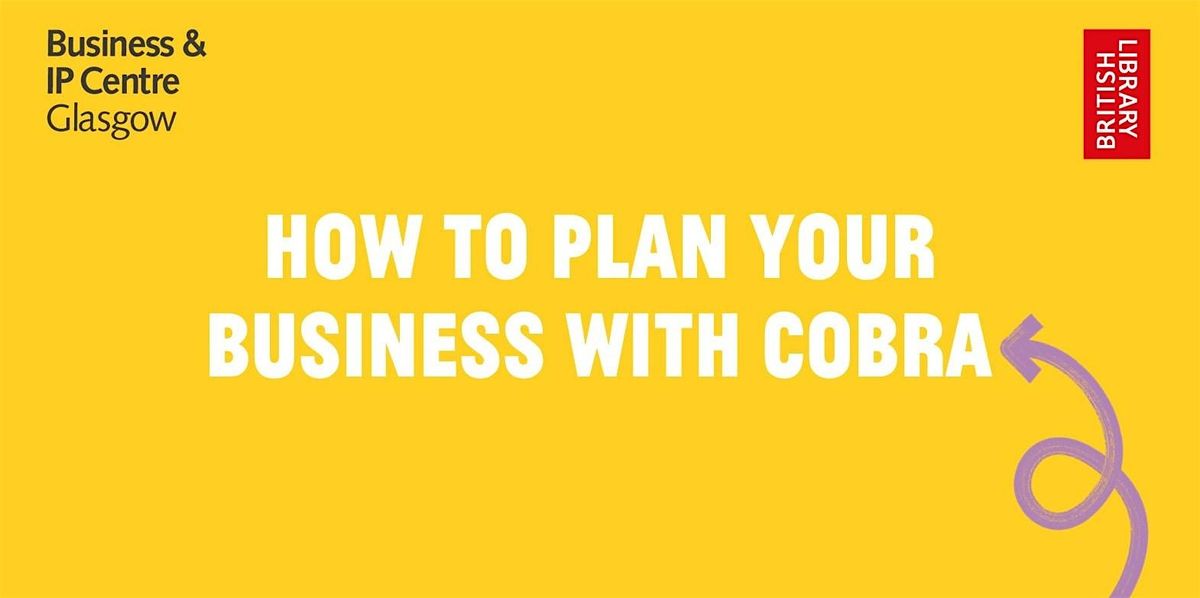 How to Plan Your Business with COBRA Workshop