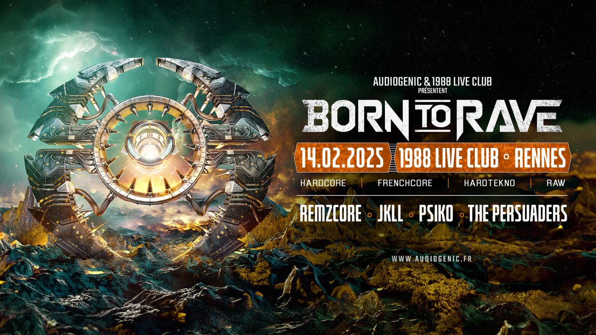 14\/02\/25 \u25ba Born To Rave \u25ba 1988 Live Club \/ Rennes