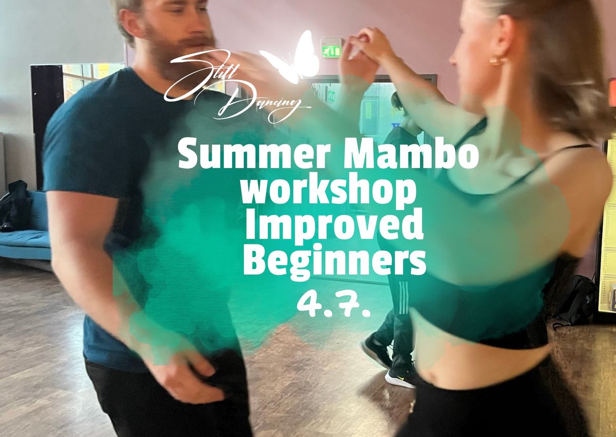 Summer Mambo Workshop Improved beginners 4.7.