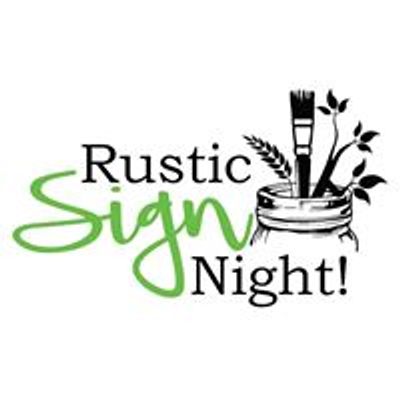 Rustic Sign Night