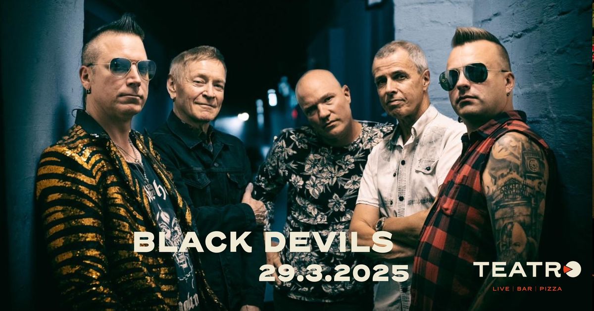 La 29.3.2025 Black Devils feat. Ile Kallio & Janne Louhivuori (Hurriganes Show) | Teatro, Logomo