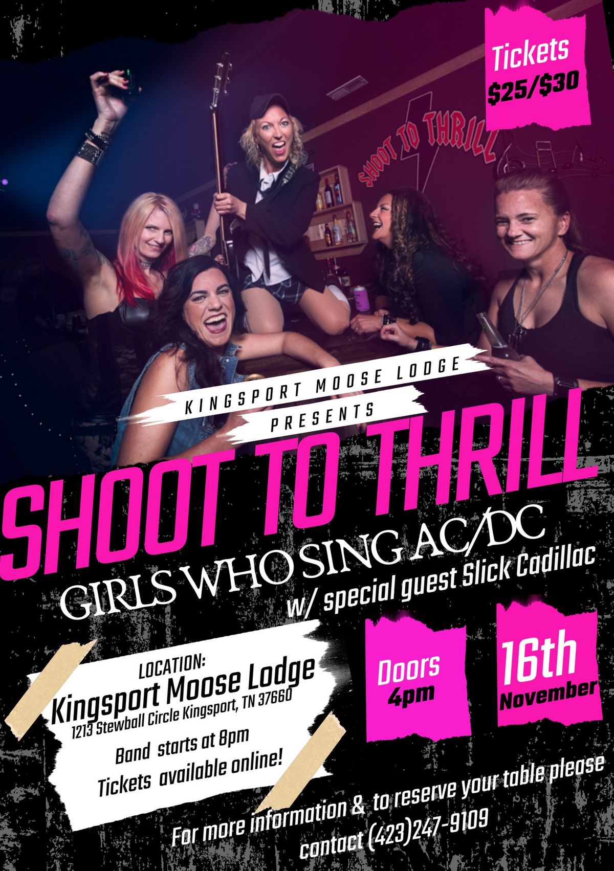 Shoot to Thrill w\/ special guest Slick Cadillac live at Kingsport Moose