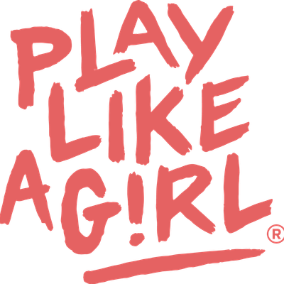 Play Like a Girl!\u00ae