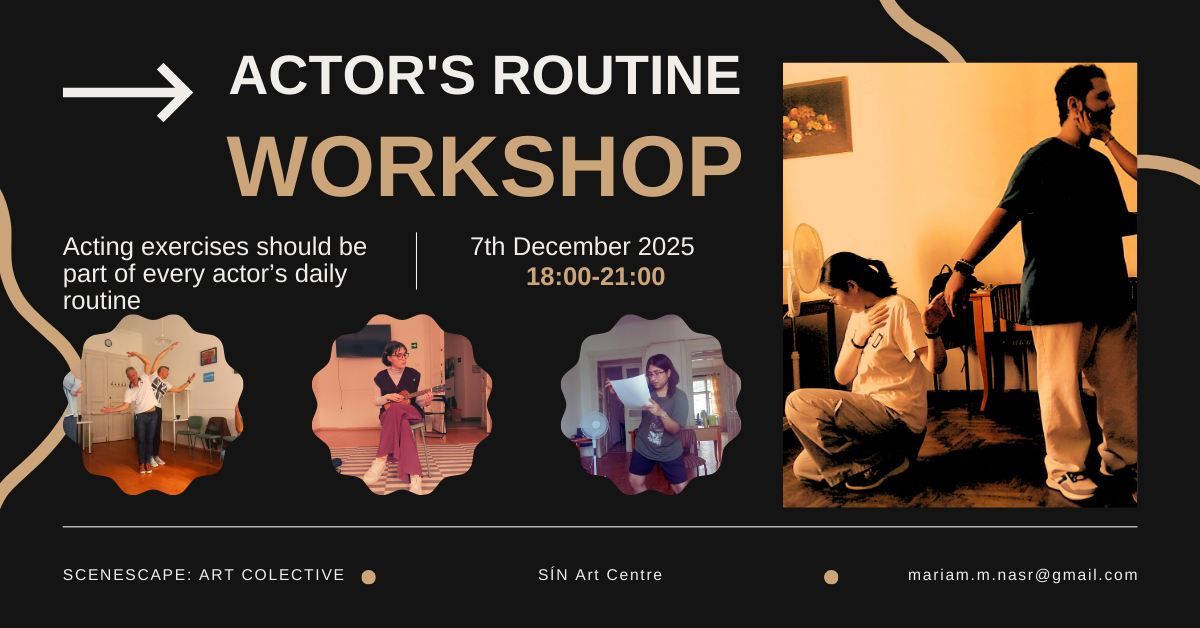 Actor's Routine Workshop