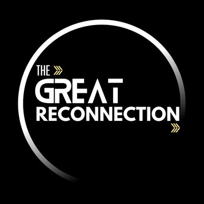 The Great Reconnection